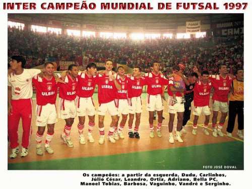 Campeão Nacional e Mundial de Futsal.  Sport clube internacional, Futebol,  Times de futebol