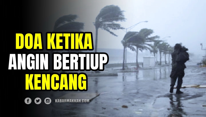 Doa Ketika Angin Bertiup Kencang