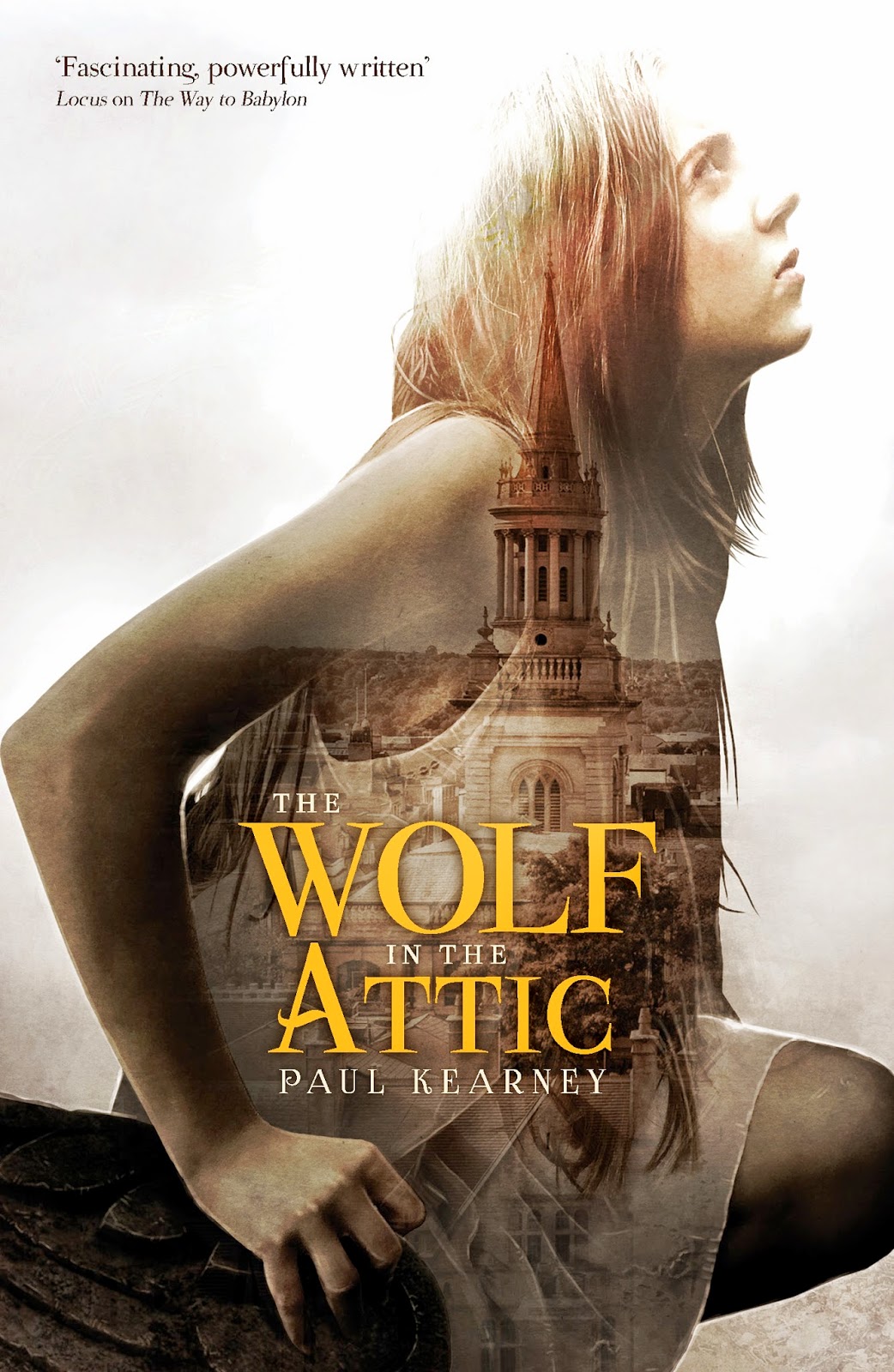 The Wolf in the Attic (Anna Francis, #1) by Paul Kearney