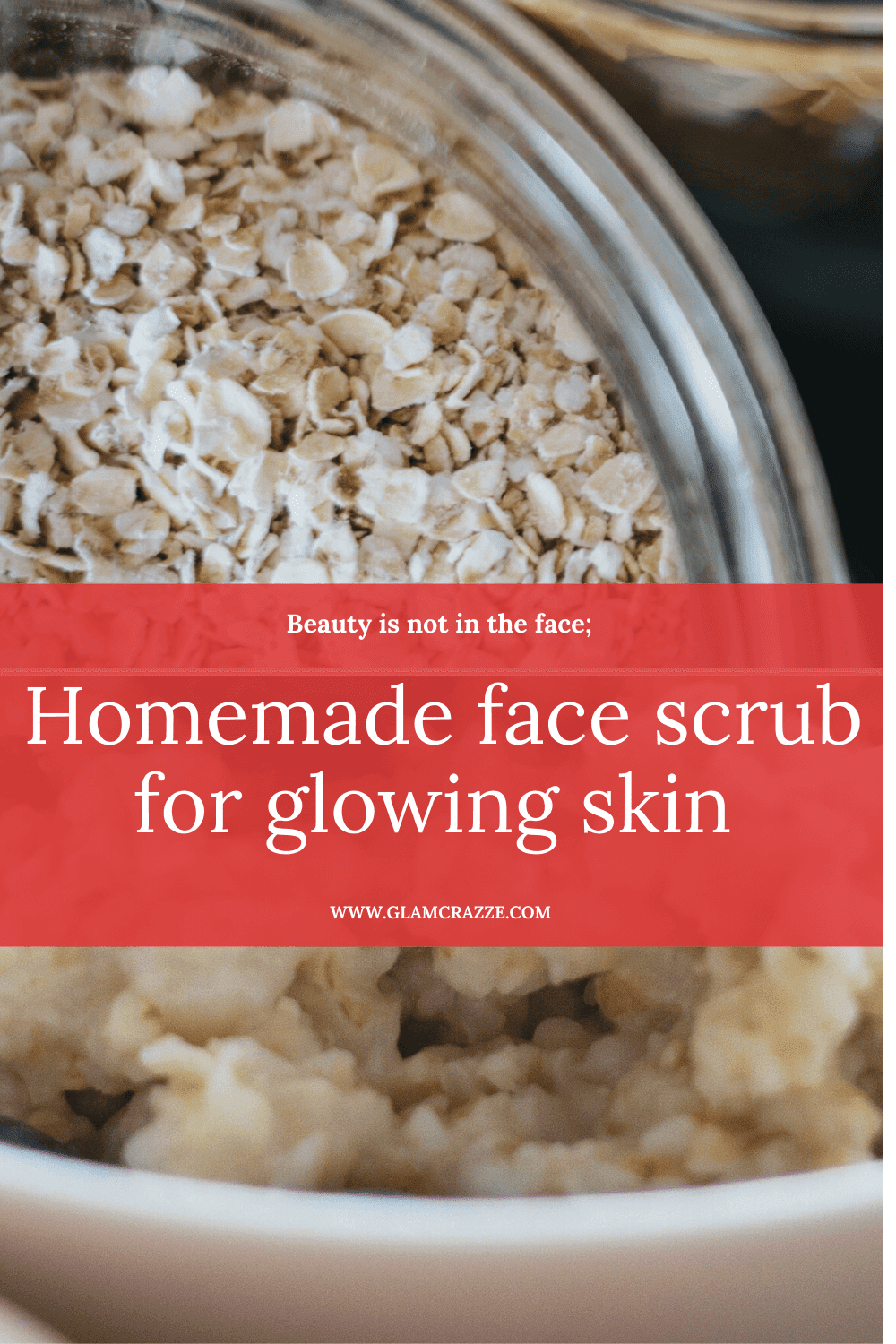 Top 8 Homemade face scrub for glowing skin to try right now