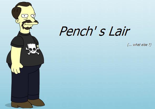 Pench's Lair