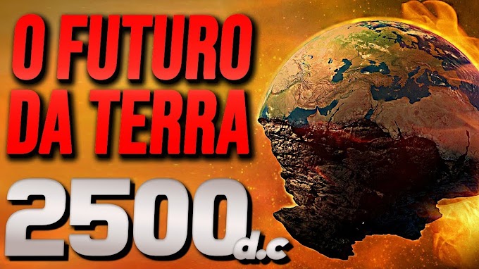 Você Sabia? A Terra no ano 2500