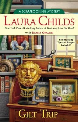 Review & Giveaway: Gilt Trip by Laura Childs (CLOSED)