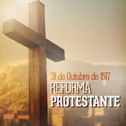497 Anos de Reforma Cristã