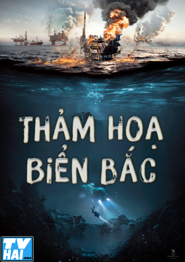 Phim Thảm Hoạ Biển Bắc