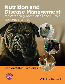 Nutrition And Disease Management :For Veterinary Technicians And Nurses 2nd Edition