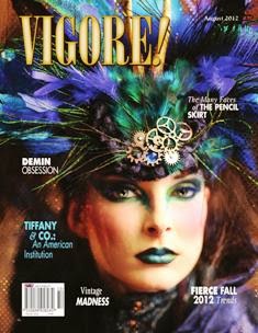 Vigore! Magazine 13 - August 2012 | TRUE PDF | Mensile | Moda
A fashion magazine for a new generation...
The mission behind Vigore! Magazine is to lead as fashion insiders bringing a sense of wonder, individuality and excitement to our readership.