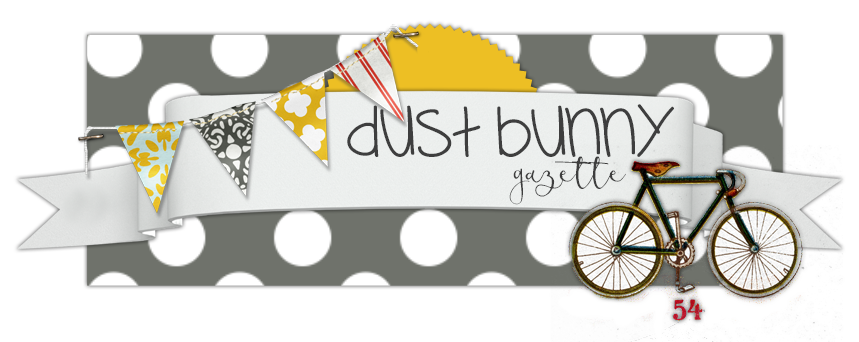 Dust Bunny Gazette