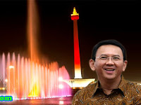 Tulisan Viral Yang Mengharukan, "Air Mancur Di Monas Itu Menari Indah Untukmu Pak Ahok"! Share! Tulisan Viral Yang Mengharukan, "Air Mancur Di Monas Itu Menari Indah Untukmu Pak Ahok"! Share!