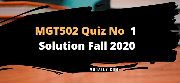 Mgt502 quiz 1 2021 image