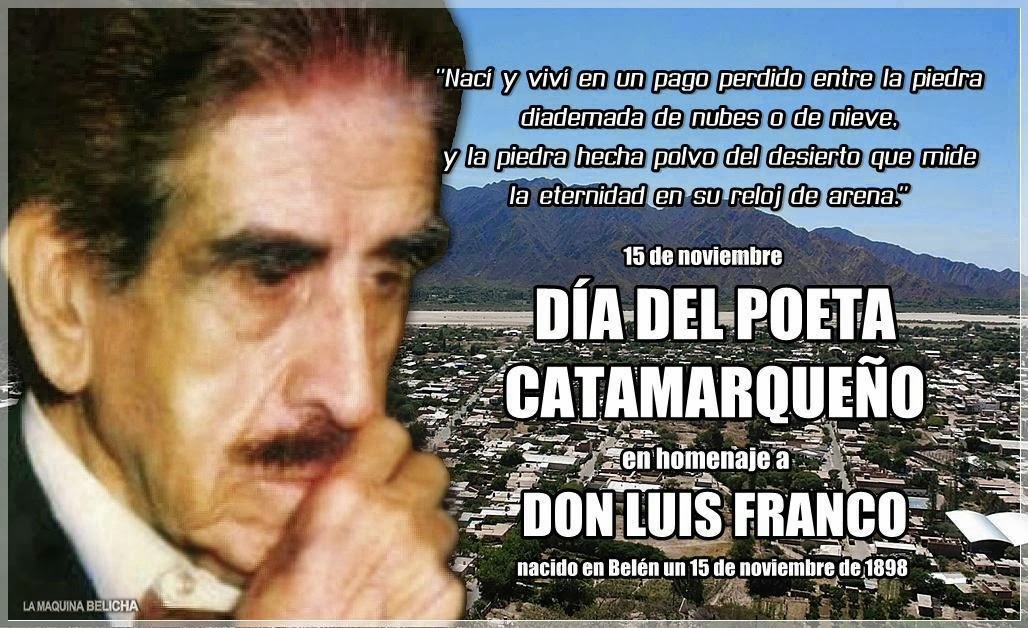 LA MAQUINA BELICHA: DÍA DEL POETA CATAMARQUEÑO