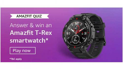 Amazon Amazefit Quiz Answers: Win Amazefit T-Rex Smartwatch 1 June 2020
