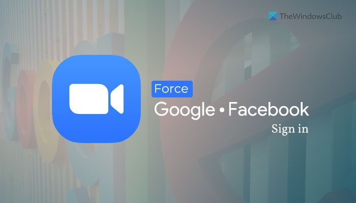 Cómo obligar a los usuarios a iniciar sesión con una cuenta de Google o Facebook en Zoom