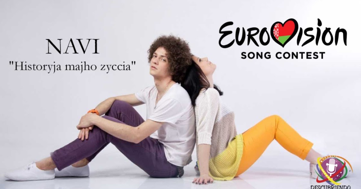 Descubriendo Eurovision NAVIBAND REPRESENTARÁ A BIELORRUSIA EN EUROVISION
