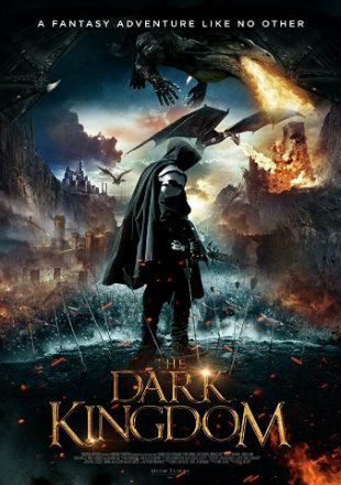 The Dark Kingdom 2019 Full Hindi Movie Download HDRip 720p