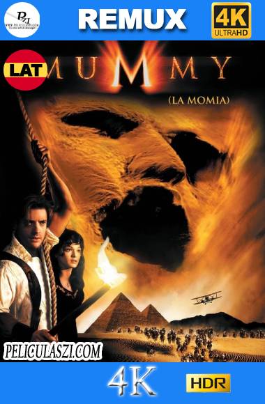 La Momia (1999) Ultra HD REMUX 4K HDR & BRRip 1080p Dual-Latino VIP