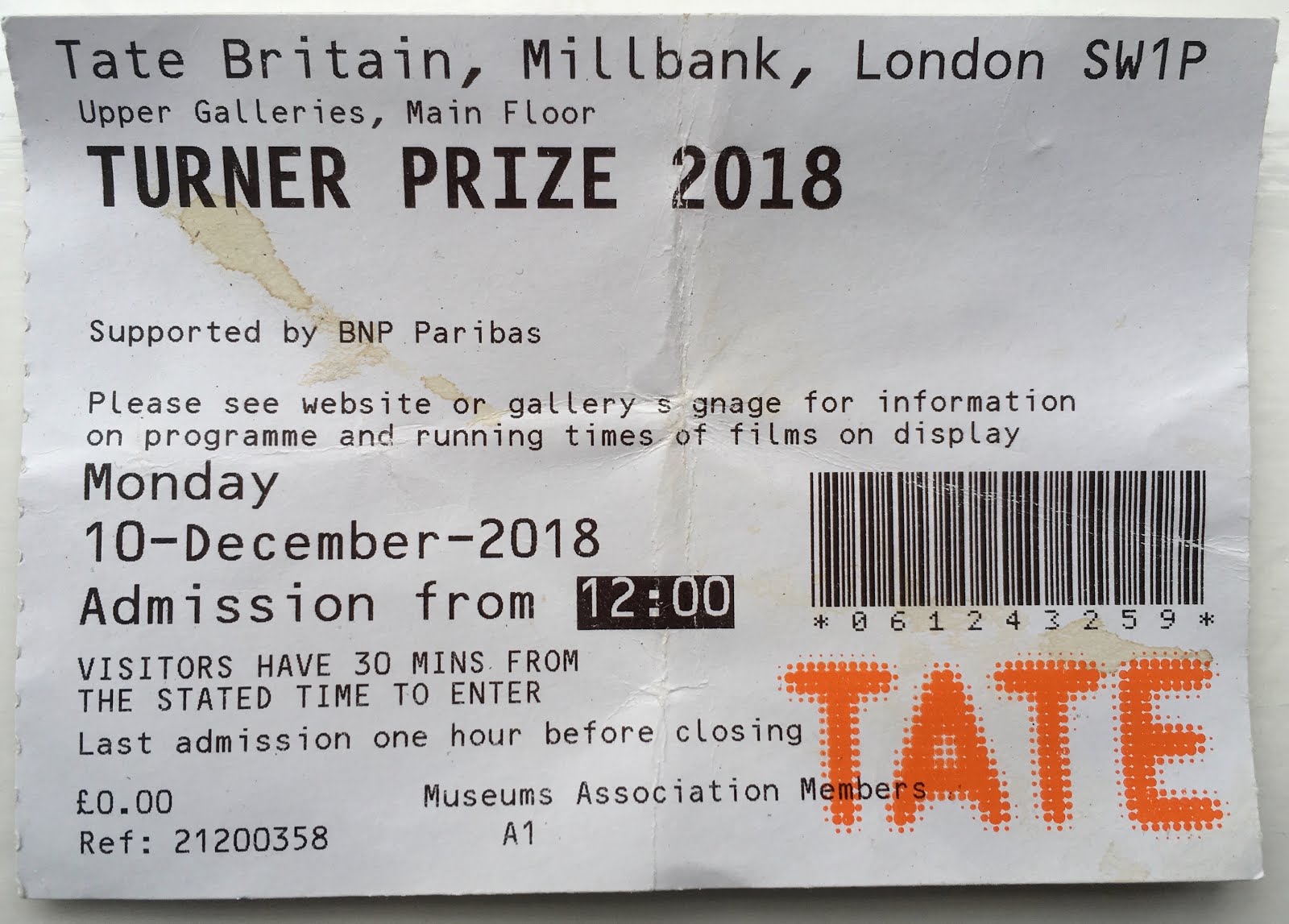Abandoned Tickets 10/12/18 Turner Prize, Tate Britain, £0