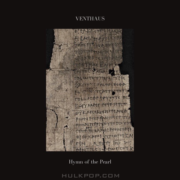 VENTHAUS – Hymn of the Pearl – Single
