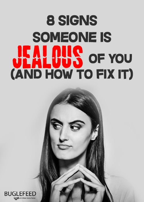 8 Signs Someone Is Jealous Of You (And How To Fix It ...