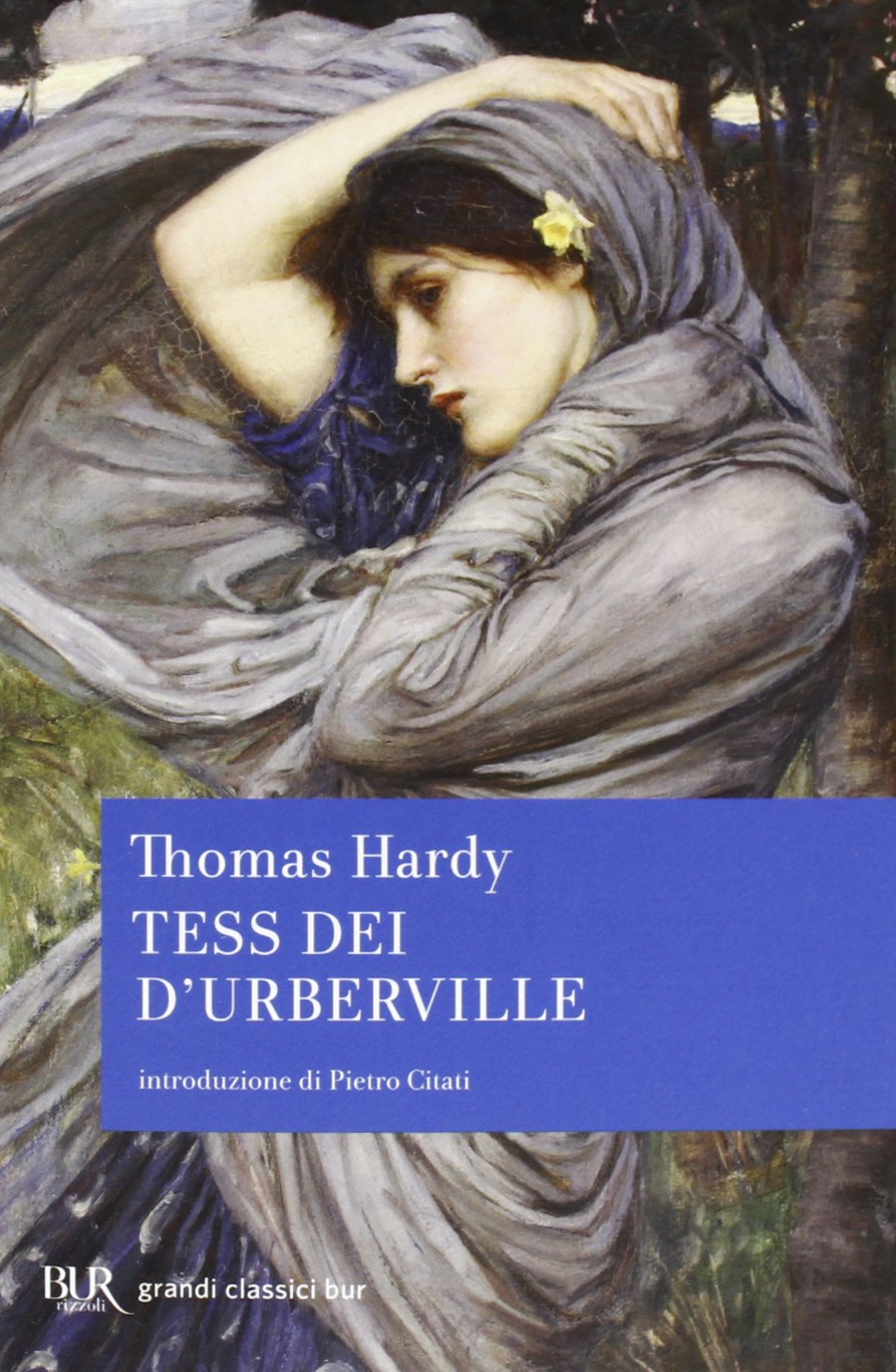 Amore e altri demoni TESS DEI D'URBERVILLE di Thomas Hardy