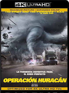 Operación Huracán (2018) 4K 2160p UHD HDR Latino [GoogleDrive] chapelHD