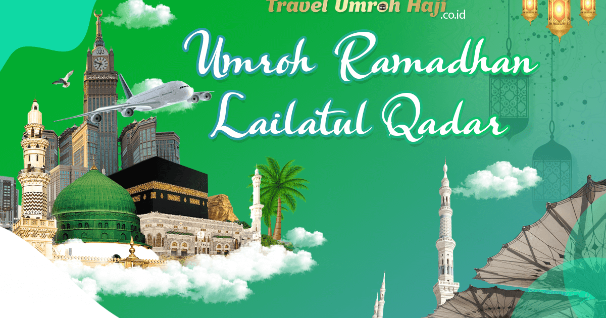 Ramadan kareem 2021 Biaya Paket Umroh Lailatul Qodar Ramadhan 2023