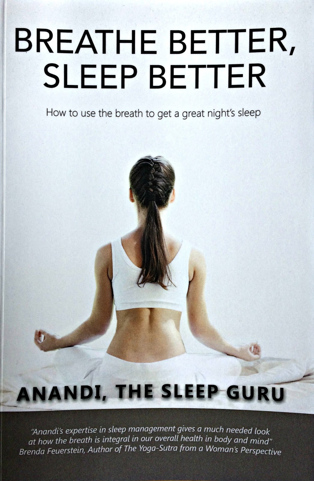 Book Review Breathe Better, Sleep Better by Anandi The Sleep Guru