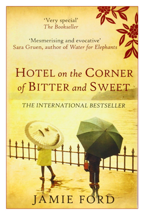 A Book With Review Review Hotel on the Corner of Bitter and Sweet by