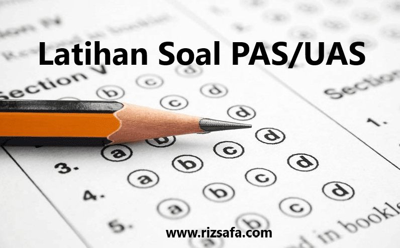 Soal Uas Penjas Kelas 8 Semester 2 Kurikulum 2013 Rizsafa Informasi Pendidikan Informasi Pendidikan