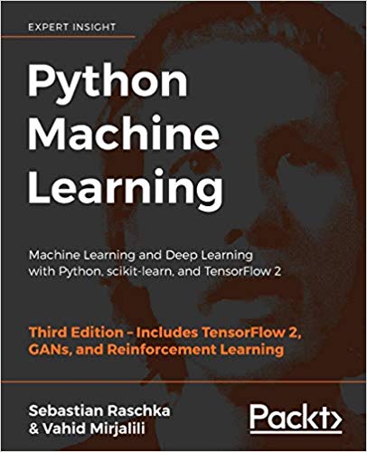 Python Machine Learning: Machine Learning and Deep Learning with Python ...