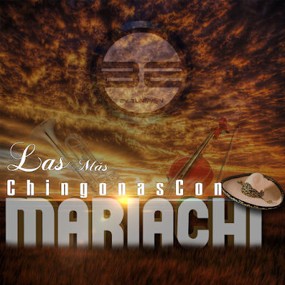 2016 - LAS MÁS CHINGONAS CON MARIACHI (2016) CON EPICENTRO 00.%2BAlbum