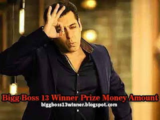 Bigg Boss 13 Winner Prize Money Amount