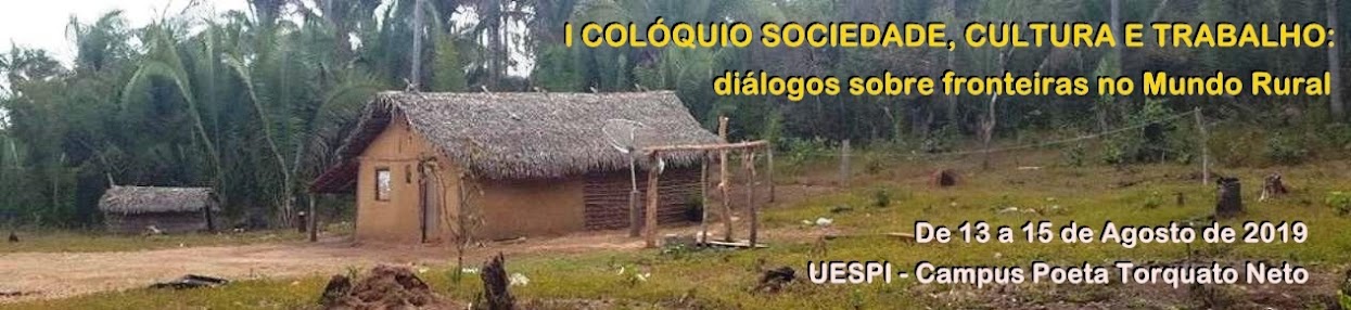 I Colóquio Sociedade, Cultura e Trabalho: diálogos sobre fronteiras no Mundo Rural
