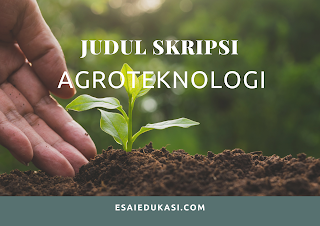 1000 judul skripsi agroteknologi