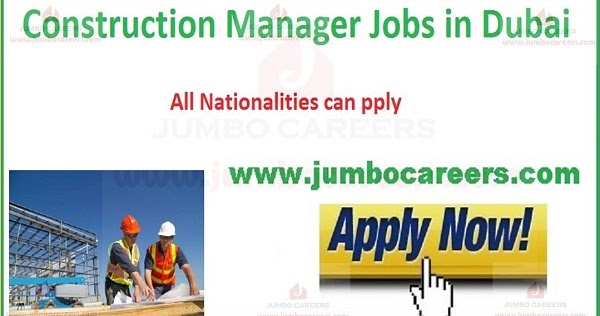 Construction Manager Jobs in Dubai 2020