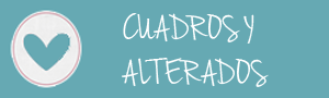 Cuadros y alterados