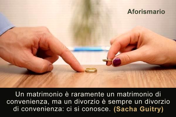 Aforismario Aforismi Frasi E Citazioni Sul Divorzio