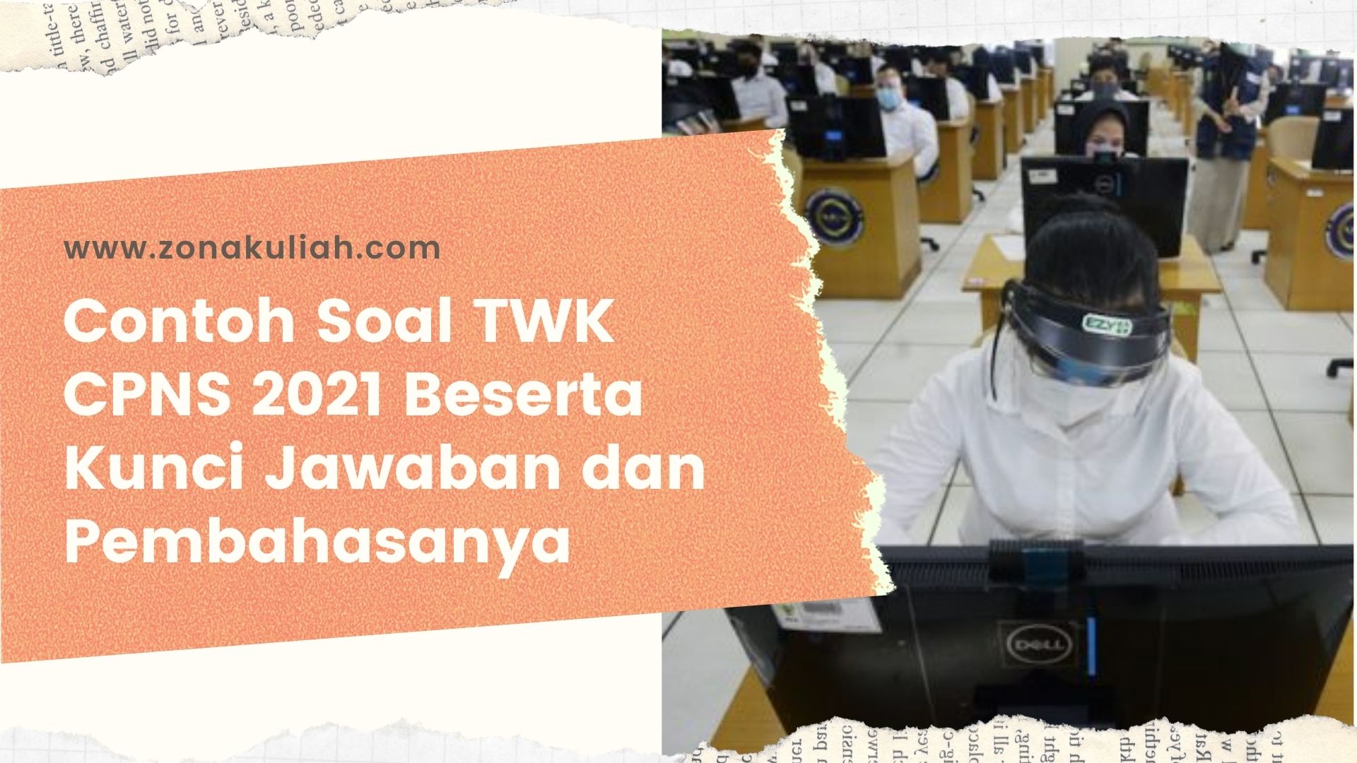 Contoh Soal TWK CPNS 2021 Beserta Kunci Jawaban dan Pembahasanya www.simplenews.me