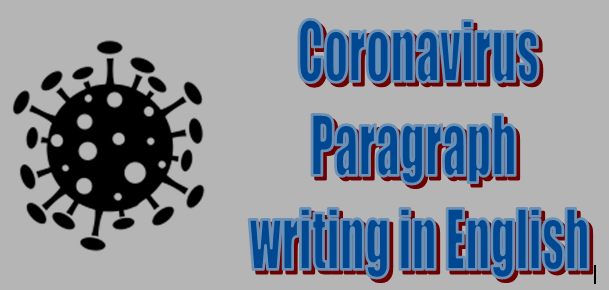 Coronavirus Paragraph writing in English - Bong Source