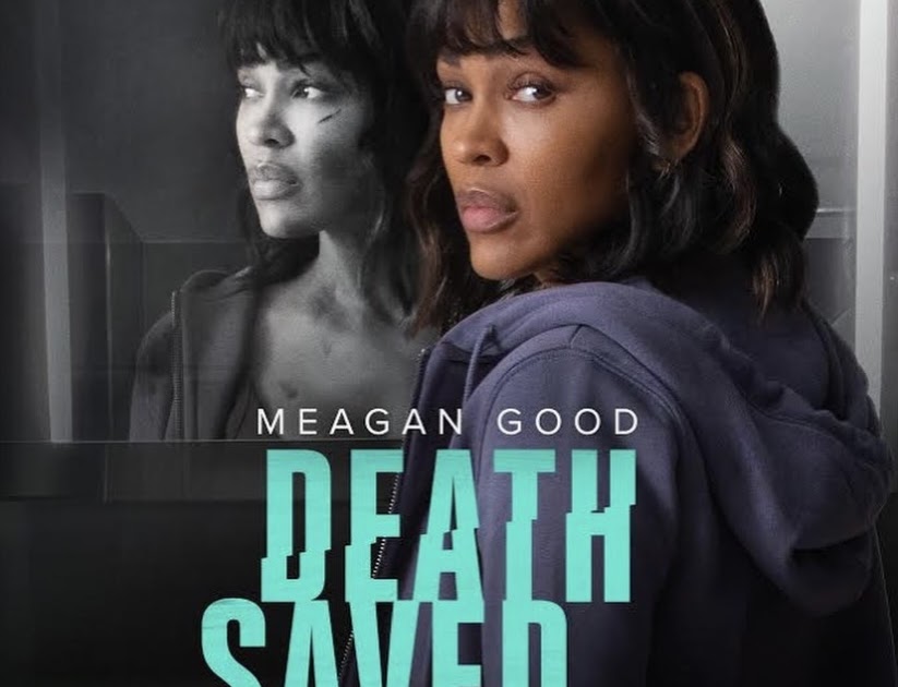 Meagan Good Fan News: Preview: Death Saved My Life on Lifetime