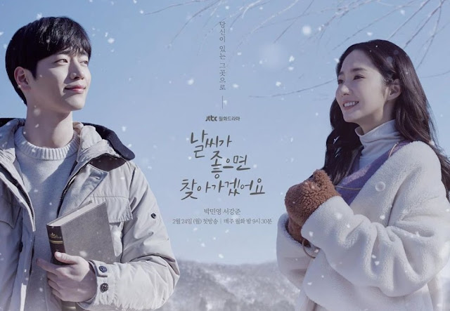 Sinopsis Drama Korea I'll Go to You When the Weather Is Nice. Drama Romance Bertabur Bintang 