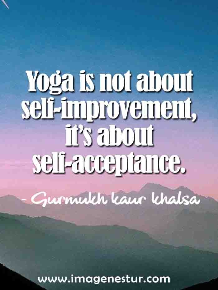 Empowering Yoga Quotes and Acceptance Yoga Quotes with Images - ImageNestur
