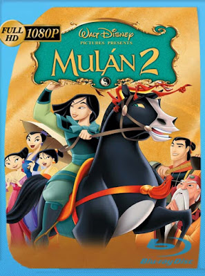 Mulan 2 (2004) HD [1080p] latino [GoogleDrive] DizonHD