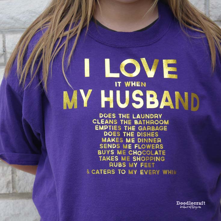I Love My Husband T Shirt
