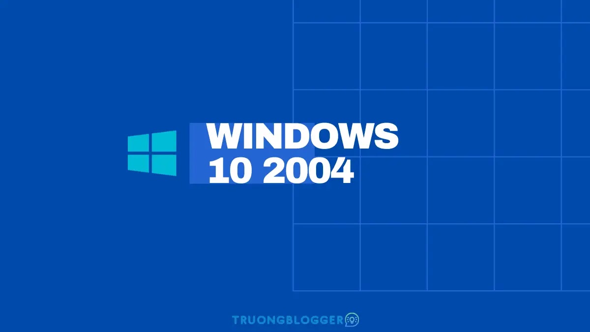 Download Windows 10 Version 2004 (32Bit + 64Bit) Nguyên gốc