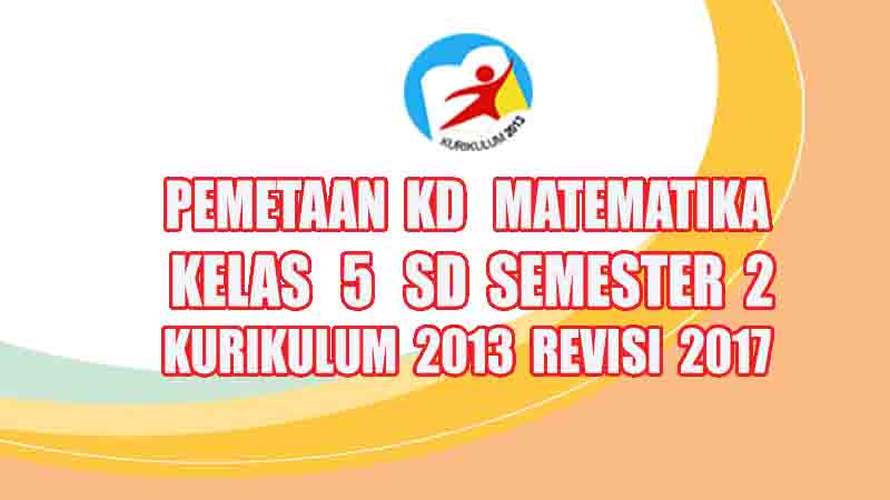 Analisis Pemetaan KD Matematika Kelas 5 SD Semester 2
