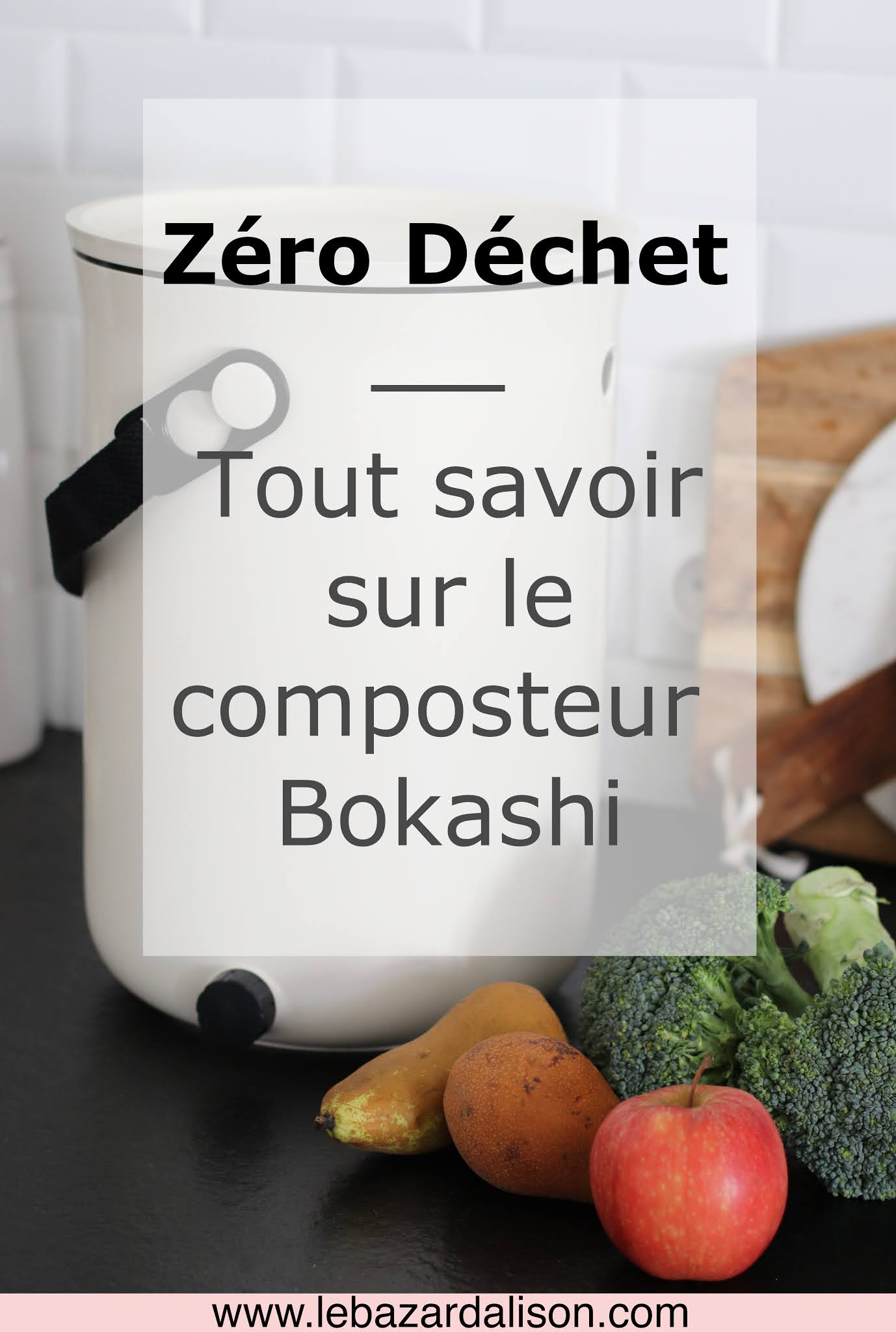 Le bokashi tout savoir sur ce composteur Le bazar d'Alison Blog Lifestyle, Zéro Déchet et Kids