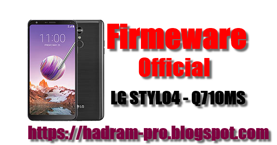 Official Firmware Lg Stylo 4 Q710ms Android 8 X Oreo