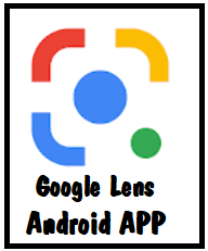 Google Lens Android APP - Leading website for AP and Telangana Teachers