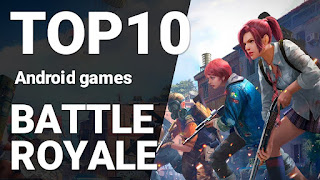 Top 10 Battle Royale Games Yang WOW.! Banget Dan Wajib Kamu Mainkan